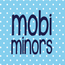 Mobi Minors