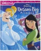 Disney Princess Dream Big Princess Look & Find Book